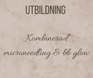 Kombinerad BB Glow & Microneedling